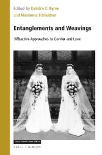 Entanglements and Weavings: Diffractive Approaches to Gender and Love (Value Inquiry Book Series / Social Philosophy)