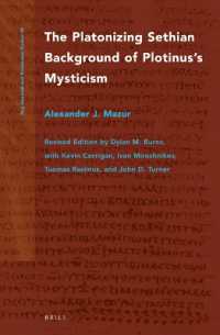 The Platonizing Sethian Background of Plotinus's Mysticism (Nag Hammadi and Manichaean Studies)
