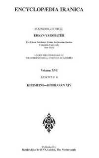 Encyclopaedia Iranica : Volume XVI Fascicle 6 (Encyclopaedia Iranica)