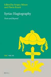 Syriac Hagiography : Texts and Beyond (Texts and Studies in Eastern Christianity)