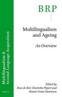 Multilingualism and Ageing : An Overview