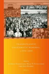 Transatlantic Charismatic Renewal, c.1950-2000 (Global Pentecostal and Charismatic Studies)