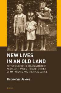 New Lives in an Old Land : Re-turning to the Colonisation of New South Wales through Stories of My Parents and Their Ancestors (Brill's Specials in Modern History)