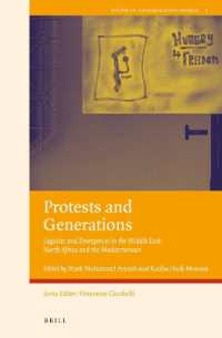 Protests and Generations: Legacies and Emergences in the Middle East, North Africa and the Mediterranean (Youth in a Globalizing World)