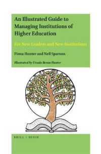 An Illustrated Guide to Managing Institutions of Higher Education : For New Leaders and New Institutions