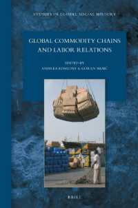 Global Commodity Chains and Labor Relations (Studies in Global Social History)