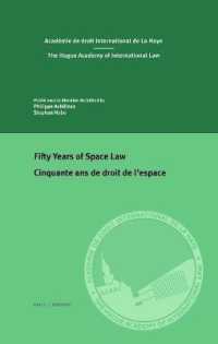 Fifty Years of Space Law / Cinquante ans de droit de l'espace (Centre for Studies and Research in International Law and International Relations Series)