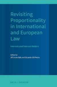 国際法・欧州法における比例性の再考：利害と利害関係者<br>Revisiting Proportionality in International and European Law : Interests and Interest-Holders