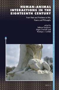 Human-Animal Interactions in the Eighteenth Century : From Pests and Predators to Pets, Poems and Philosophy (Internationale Forschungen zur Allgemeinen und Vergleichenden Literaturwissenschaft)