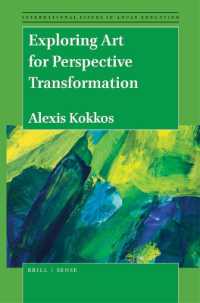 Exploring Art for Perspective Transformation (International Issues in Adult Education)