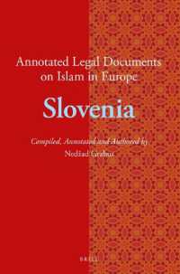 Annotated Legal Documents on Islam in Europe: Slovenia (Annotated Legal Documents on Islam in Europe)