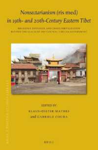 Nonsectarianism (ris med) in 19th- and 20th-Century Eastern Tibet : Religious Diffusion and Cross-fertilization beyond the Reach of the Central Tibetan Government (Brill's Tibetan Studies Library)