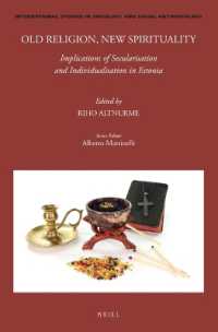 Old Religion, New Spirituality: Implications of Secularisation and Individualisation in Estonia (International Studies in Sociology and Social Anthropology)