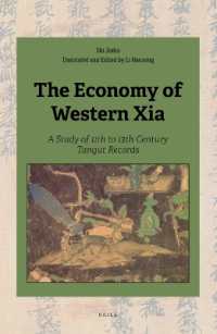 The Economy of Western Xia : A Study of 11th to 13th Century Tangut Records