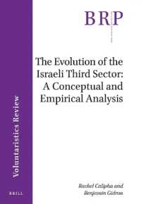 The Evolution of the Israeli Third Sector : A Conceptual and Empirical Analysis (Brill Research Perspectives in Humanities and Social Sciences / Voluntaristics Review)