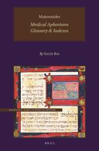 Maimonides, Medical Aphorisms: Glossary & Indexes (The Medical Works of Moses Maimonides)