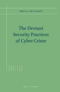 The Deviant Security Practices of Cyber Crime