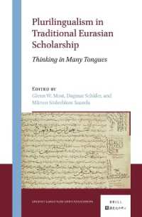 Plurilingualism in Traditional Eurasian Scholarship : Thinking in Many Tongues (Ancient Languages and Civilizations)