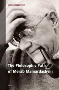 The Philosophic Path of Merab Mamardashvili (Contemporary Russian Philosophy)