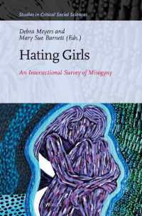 Hating Girls : An Intersectional Survey of Misogyny (Studies in Critical Social Sciences)