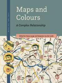 Maps and Colours : A Complex Relationship (Mapping the Past)