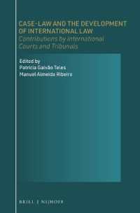 判例と国際法の発展：国際法廷の貢献<br>Case-Law and the Development of International Law : Contributions by International Courts and Tribunals