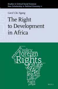 The Right to Development in Africa (Studies in Critical Social Sciences / New Scholarship in Political Economy)