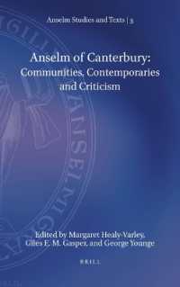 Anselm of Canterbury: Communities, Contemporaries and Criticism (Anselm Studies and Texts)