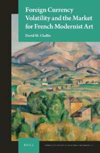 Foreign Currency Volatility and the Market for French Modernist Art (Studies in the History of Collecting & Art Markets)