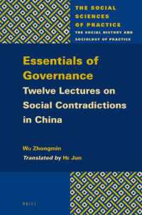 Essentials of Governance : Twelve Lectures on Social Contradictions in China (Social Sciences of Practice)