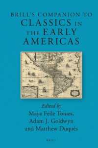Brill's Companion to Classics in the Early Americas (Brill's Companions to Classical Reception)