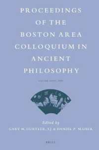 Proceedings of the Boston Area Colloquium in Ancient Philosophy (Proceedings of the Boston Area Colloquium in Ancient Philosophy)