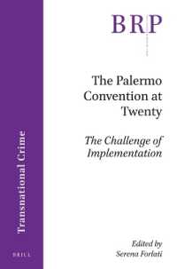 The Palermo Convention at Twenty; the Challenge of Implementation