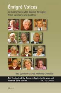 Émigré Voices : Conversations with Jewish Refugees from Germany and Austria (Yearbook of the Research Centre for German and Austrian Exile Studies)