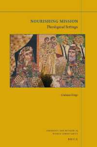 Nourishing Mission : Theological Settings (Theology and Mission in World Christianity)