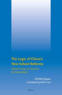 The Logic of China's New School Reforms : Selected Essays on Education by Zhong Qiquan (Brill's Series on Chinese Education)