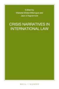 Crisis Narratives in International Law (Nijhoff Law Specials)