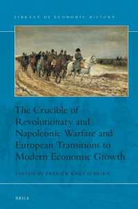 The Crucible of Revolutionary and Napoleonic Warfare and European Transitions to Modern Economic Growth (Library of Economic History)