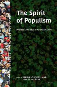 The Spirit of Populism : Political Theologies in Polarized Times (Political and Public Theologies)
