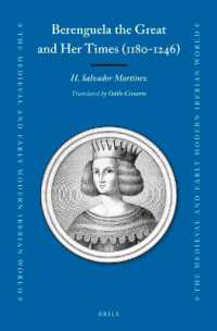 Berenguela the Great and Her Times (1180-1246) (Medieval and Early Modern Iberian World)