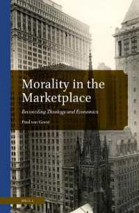 Morality in the Marketplace : Reconciling Theology and Economics