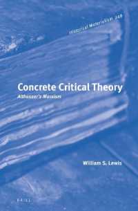 Concrete Critical Theory: Althusser's Marxism (Historical Materialism Book Series)