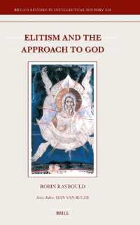 Elitism and the Approach to God (Brill's Studies in Intellectual History)