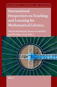 International Perspectives on Teaching and Learning for Mathematical Literacy (Mathematics Teaching and Learning)