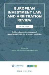 European Investment Law and Arbitration Review : Volume 6 (2021), Published under the auspices of Queen Mary University of London and EFILA (European Investment Law and Arbitration Review)