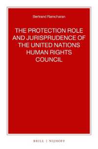 The Protection Role and Jurisprudence of the United Nations Human Rights Council (Nijhoff Law Specials)