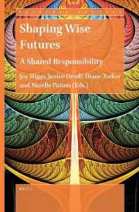 Shaping Wise Futures : A Shared Responsibility (Practice Futures)