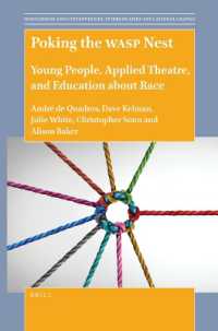 Poking the WASP Nest : Young People, Applied Theatre, and Education about Race (Innovations and Controversies: Interrogating Educational Change)