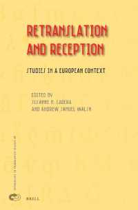 Retranslation and Reception : Studies in a European Context (Approaches to Translation Studies)