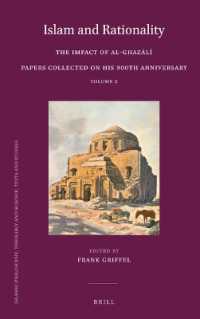 Islam and Rationality : The Impact of al-Ghazālī. Papers collected on his 900th Anniversary. Vol. 2 (Islam and Rationality (Paperback Set))